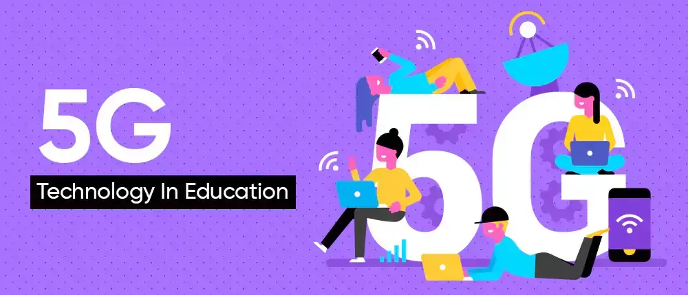 5G Technology In Education
